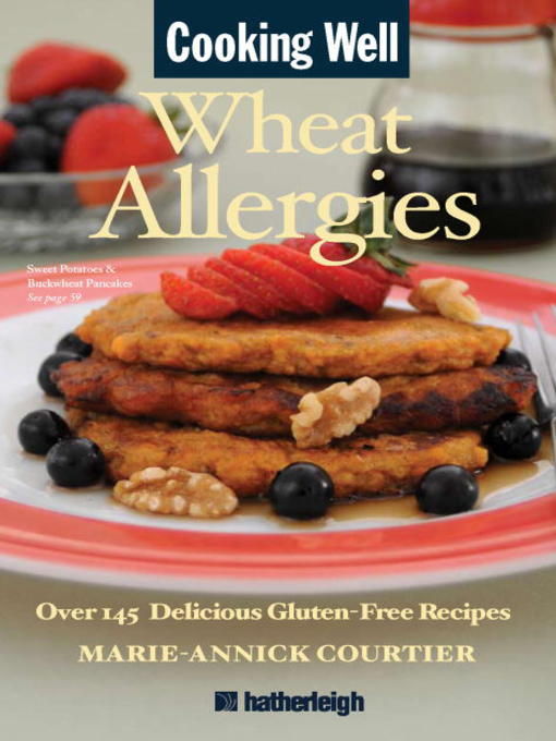Title details for Wheat Allergies by Marie-Annick Courtier - Available